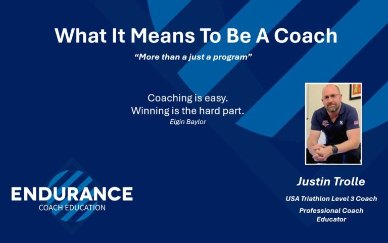 What It Means To Be An Endurance Coach